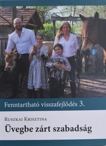 Üvegbe zárt szabadság
